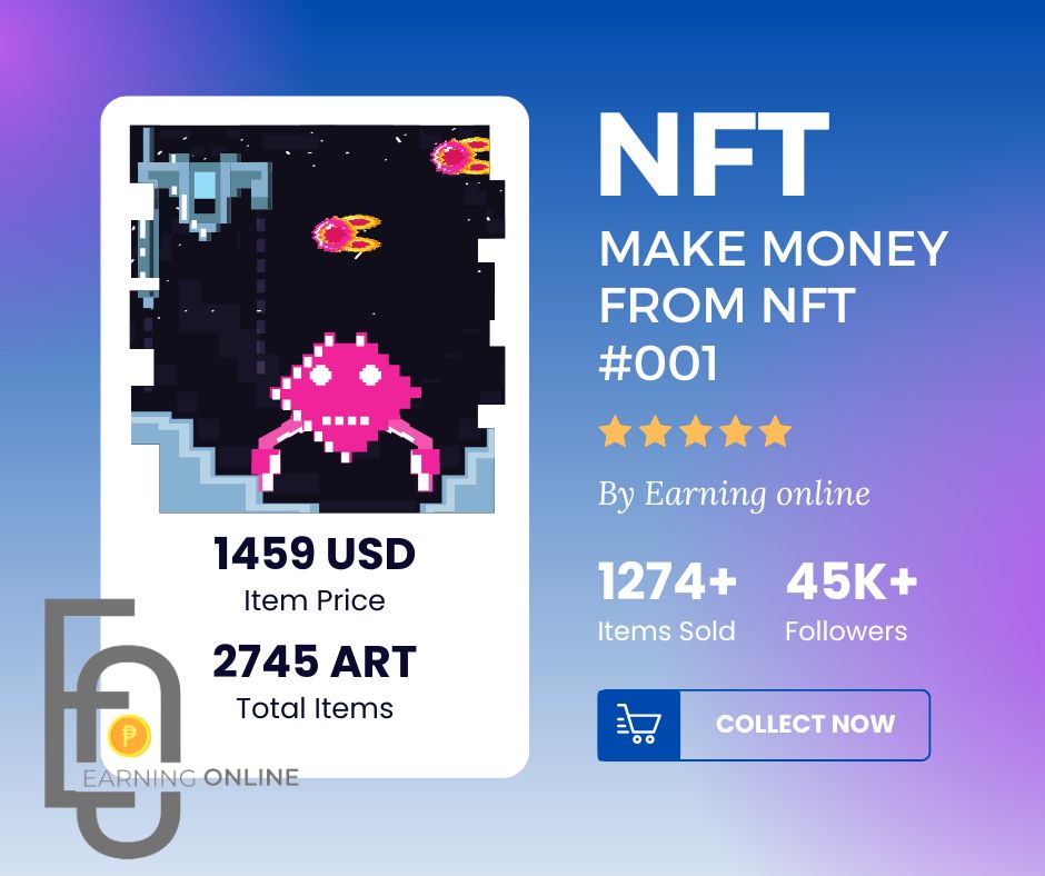 Online Earning, NFT